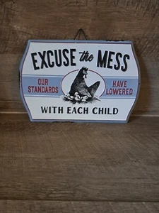 NEW! "Excuse The Mess Our Standards Have Lowered" Retro Tin Sign Distressed - Picture 1 of 2