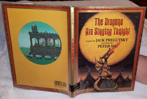 Sis, Peter/Prelutsky, Jack:The Dragons Are Singing Tonight-Signed-HB/DJ 1st/1st - Picture 1 of 4