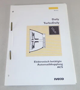 Manual De Taller Iveco Daily Embrague Automático Electrónicamente Activado ACS - Imagen 1 de 1
