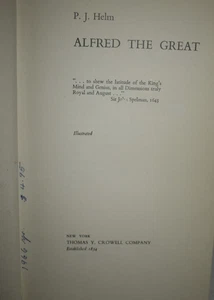 Alfred the Great by P.J. Helm Hardcover Crowell Co. 1963 - Picture 1 of 5
