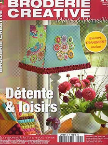 BRODERIE CREATIVE N°45 - juin juillet 2012 - détente & loisirs - Picture 1 of 1