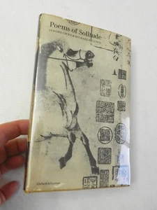 1960, Poems of Solitude, Chinese Poetry Trans J Ch'en & M Bullock, HBw/dj 1st VG - Picture 1 of 5