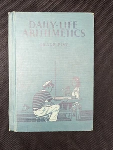 1938 Daily-Life Arithmetics GRADE 5 Buswell, Brownell John Hardcover VG+ - Picture 1 of 7