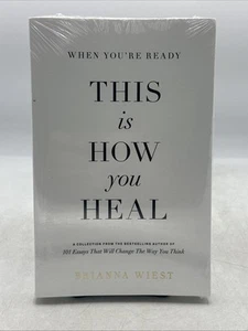 When You're Ready, This is How you Heal by Brianna Wiest Paperback - NEW - Picture 1 of 4