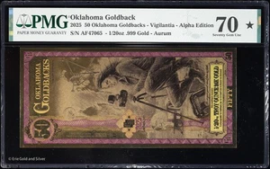 2025 Oklahoma 50 Goldbacks Vigilantia Alpha 1/20 oz 24k Gold Foil Note PMG 70 - Bild 1 von 3
