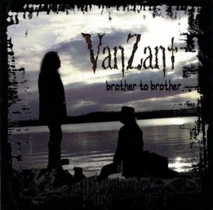 (JOHNNY & DONNIE) VAN ZANT (from the band LYNYRD SKYNYRD) / BROTHER TO BROTHER - Picture 1 of 2