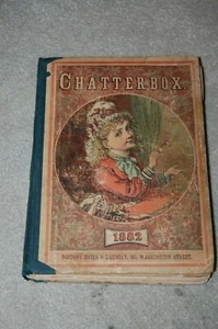 ANTIQUIRIAN BOOK CHATTERBOX 1882 ESTES & LAURIAT CO, PUBLISHERS BOSTON - Picture 1 of 12