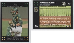 2007 Topps Jeremy Brown #624