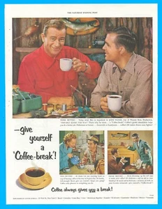 1953 John Wayne Kaffee Druck Werbung Filmstar Angelausrüstung - Bild 1 von 3