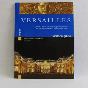 Versailles English Edition, Chateau Gardens Trianon Visitors Guide (2002, PB) - Bild 1 von 4