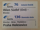 ÖBB Zuglaufschild EC 76 "Antonin Dvorak" / EC 136 "Slovenska strela" Wien- Praha