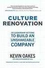 Culture Renovation: 18 Leadership Actions to Build an Unshakeab... 9781260464368