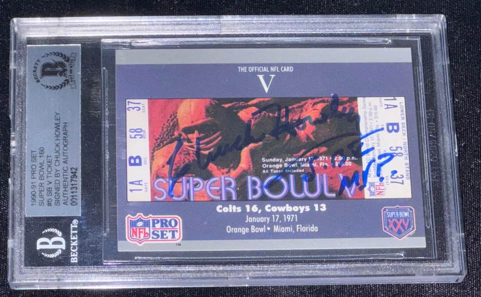 Chuck Howley "SB 5 MVP" 1990 Pro Set Super Bowl V Ticket Signed Card Auto RC BAS - Image 1 of 4