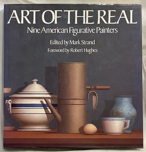 ART OF THE REAL 9 Am Figurative Painters HB/DJ 1st Ptg Thiebaud Welliver Katz - Bild 1 von 17