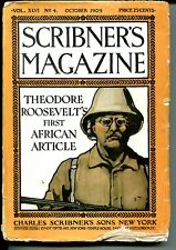 Scribner's Magazine 10/1909-early pulp-over 100 years old-teddy Roosevelt-G/VG