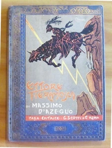 D'Azeglio ETTORE FIERAMOSCA - Ed Scotti, 1920 ca. - ill. di EDEL cop. di YAMBO* - Foto 1 di 10