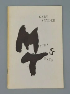 Myths & Texts | Gary Snyder | First Edition | Totem Press | New York | 1960 - Picture 1 of 9