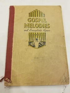 Gospel Melodien und Evangelistische Hymnen Vintage 1944 Softcover - Bild 1 von 1