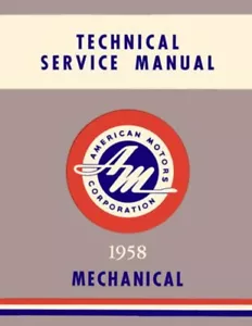 1958 AMC Ambassador Classic Rebel Shop Service Repair Manual - Picture 1 of 1