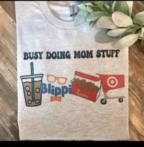 Mom shirt busy doing mom stuff humor funny cute Blippi gift popular - Picture 1 of 1