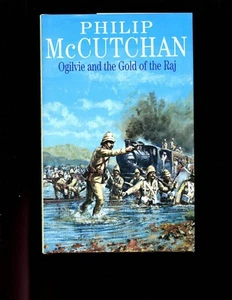 OGILVIE & THE GOLD OF THE RAJ - James Ogilvie Novel. P McCutchan, UK HBdj, VG - Picture 1 of 2