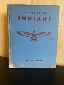 The Book of Indians by Holling C. Holling Hardcover 1935 - Picture 1 of 20