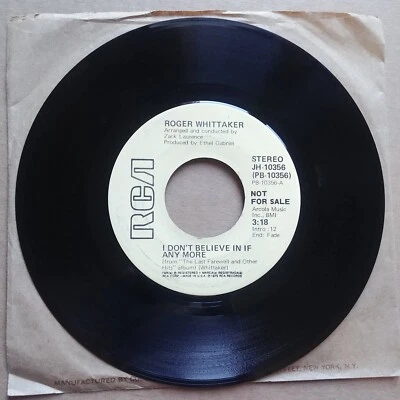 ROGER WHITTAKER I Don't Believe In If Any More 45 7" POP Record Vinyl DJ PROMO Foto 1 de 2