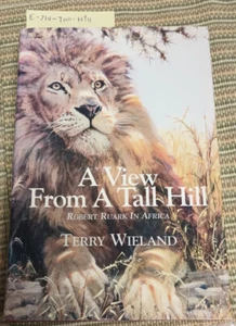 African Big Game Safari Hunting: View from a Tall Hill: Robert Ruark in Africa - Picture 1 of 2