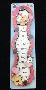 1998 Quality Artworks Magnet “When No One Else Cares, My Dog Still Loves Me” 3D - Picture 1 of 7