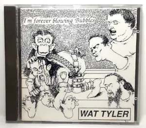 Wat Tyler - CD - I'm Forever Blowing Bubbles - Fast Free P&P - Picture 1 of 4