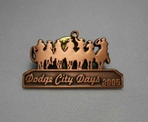Spilla da bavero Dodge City Days 2005 - Foto 1 di 2