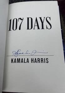 Kamala Harris Signed Book 107 Days In Hand Ready To Ship - Picture 1 of 2
