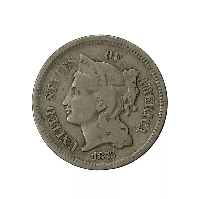 United States 1872 Three Cent Nickel Coin KM#95 3cn - Image 1 of 2