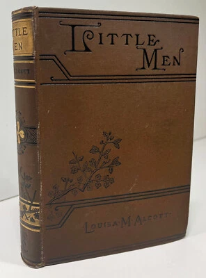Little Men, 1890~ Louisa May Alcott, Early Edition; Little Women Sequel~Rob Bros - Imagem 1 de 4