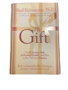 Shad Helmstetter, PHD The Gift Twelve Greatest Tools of Personal Growth - Picture 1 of 1