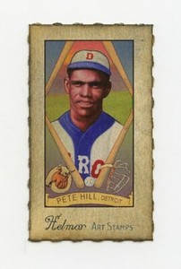 #TN04552 PETE HILL Negro League Helmar Stamp Card