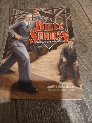 Abeka 6th Grade Reading Program-Billy Sunday; Runner for the Lord - Image 1 of 2