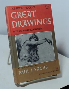 The Pocket Book of Great Drawings by Paul J Sachs  - WSP W-730 - 1961 - Picture 1 of 2