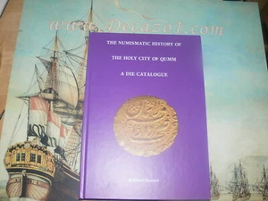 Dauwe, Roland - The Numismatic History of the Holy City of Qumm. A Die Catalogue - Picture 1 of 12