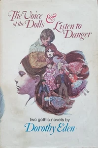 "The Voice of the Dolls & Listen to Danger" Dorothy Eden 1957HC/DJ 1stEd Collect - Picture 1 of 9