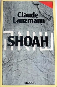 CLAUDE LANZMANN SHOAH. PREFAZIONE DI SIMONE DE BEAUVOIR RIZZOLI 1987 - Picture 1 of 1
