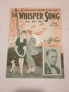 1927 "THE WHISPER SONG" NOTEN (WHEN THE PUSSYWILLOW WHISPERS TO THE CATMINIP - Bild 1 von 7