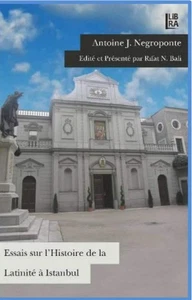 Essais sur L'Histoire de la Latinité à Istanbul - Foto 1 di 1