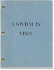 Beth Keele Stitch In Time Original Screenplay For An Unproduced Film #147135