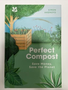 (NEW) Perfect Compost Save Money, Save Planet by Simon Akeroyd (Hardcover 2020) - Picture 1 of 3