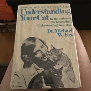 Understanding Your Cat Dr Michael W Fox HC Book - Imagen 1 de 3
