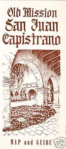 1950s SAN JUAN CAPISTRANO Mission CA Map & Guide - Picture 1 of 1