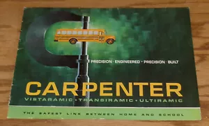Original 1964 Carpenter School Bus Deluxe Sales Brochure Vistaramic Transiramic - Picture 1 of 3