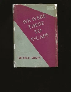 We Were There To Escape: The True Story of a Jugoslav Officer (Theodore Bikel) - Picture 1 of 7