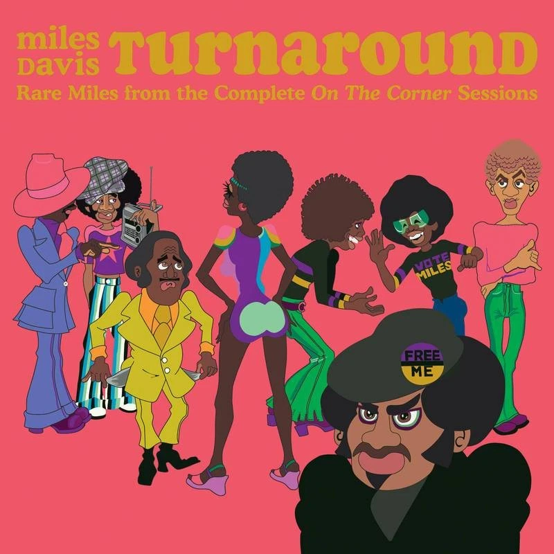 Davis, Miles - Turnaround: Unreleased Rare Vinyl From On The Corner [VINYL] - Image 1 of 1